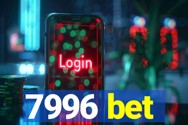 7996 bet